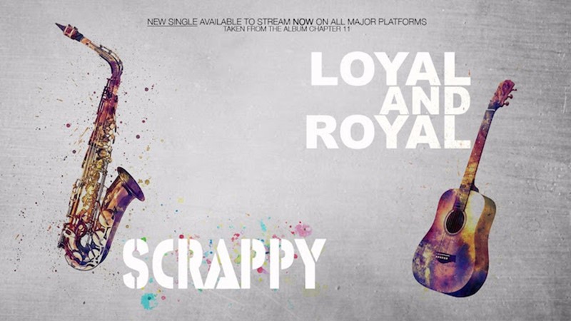 Loyal & Royal: New Single by Scrappy
