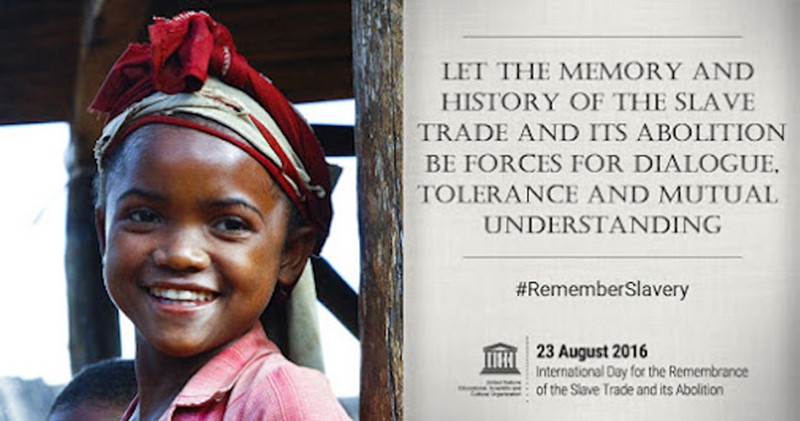 International Day for the Remembrance of the Slave Trade and its Abolition 2016