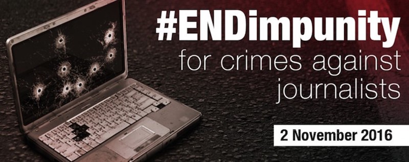 A Call for Justice for Killed journalists Ahead of International Day to End Impunity, 2 November