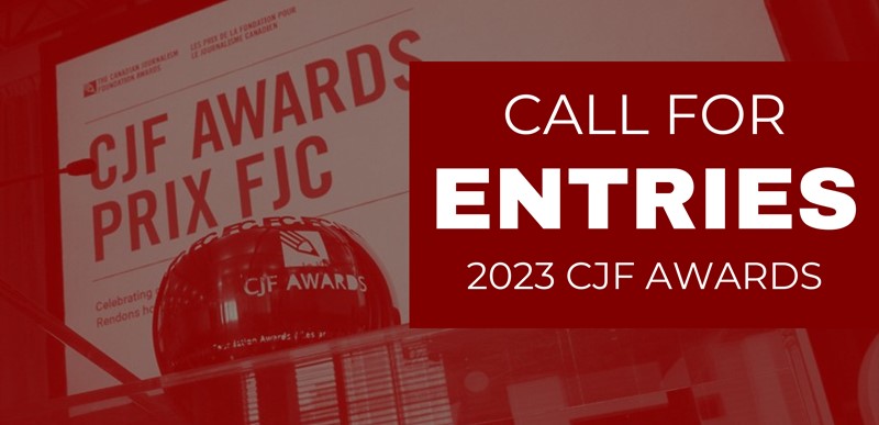 Canadian Journalism Foundation Call for Entries 